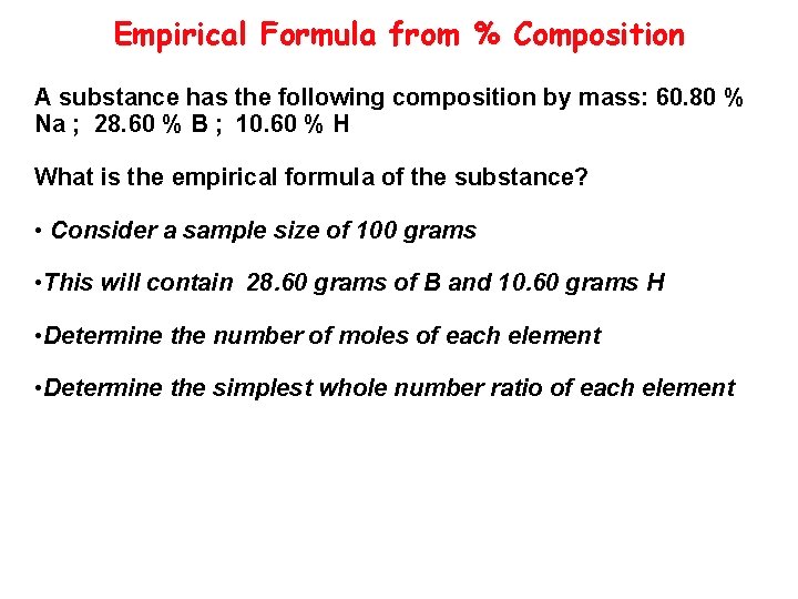 Empirical Formula from % Composition A substance has the following composition by mass: 60.