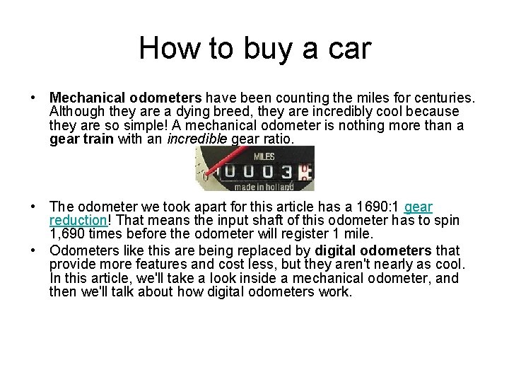 How to buy a car • Mechanical odometers have been counting the miles for
