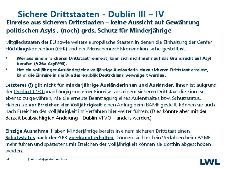 Sichere Drittstaaten - Dublin III – IV Einreise aus sicheren Drittstaaten – keine Aussicht