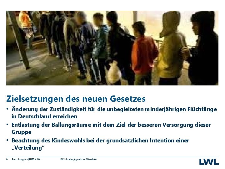 Zielsetzungen des neuen Gesetzes • Änderung der Zuständigkeit für die unbegleiteten minderjährigen Flüchtlinge in