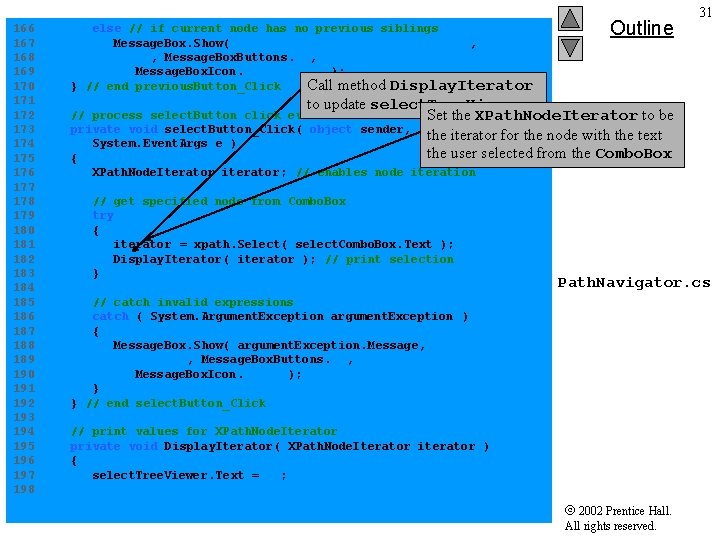 Outline 31 166 else // if current node has no previous siblings 167 Message.