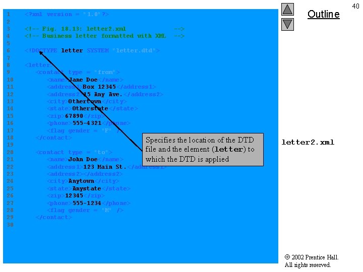 1 <? xml version = "1. 0"? > 2 3 <!-- Fig. 18. 13: