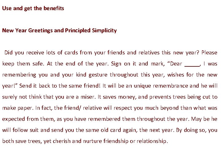 Use and get the benefits New Year Greetings and Principled Simplicity Did you receive