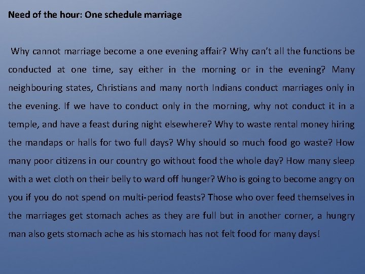 Need of the hour: One schedule marriage Why cannot marriage become a one evening