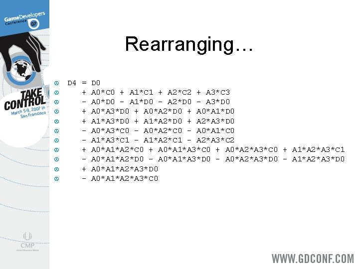 Rearranging… > > > D 4 = + + + - D 0 A