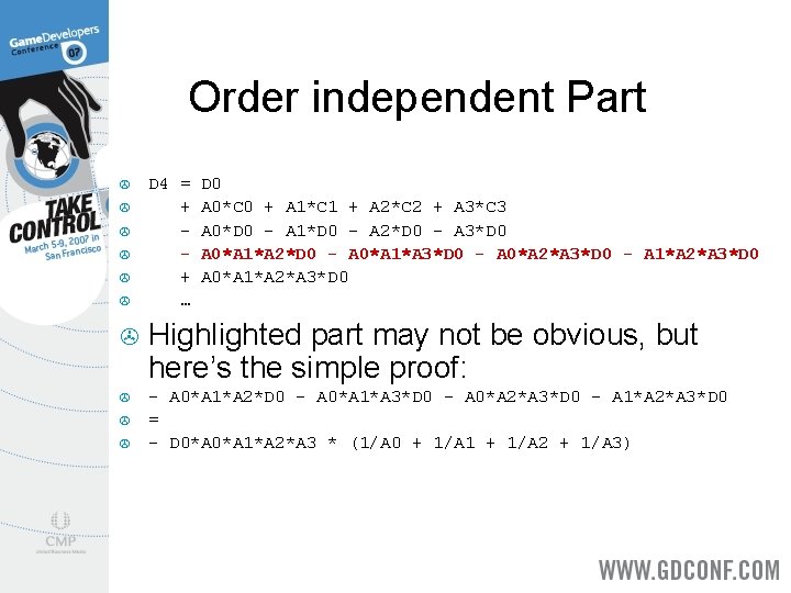 Order independent Part > > > D 4 = + + … D 0