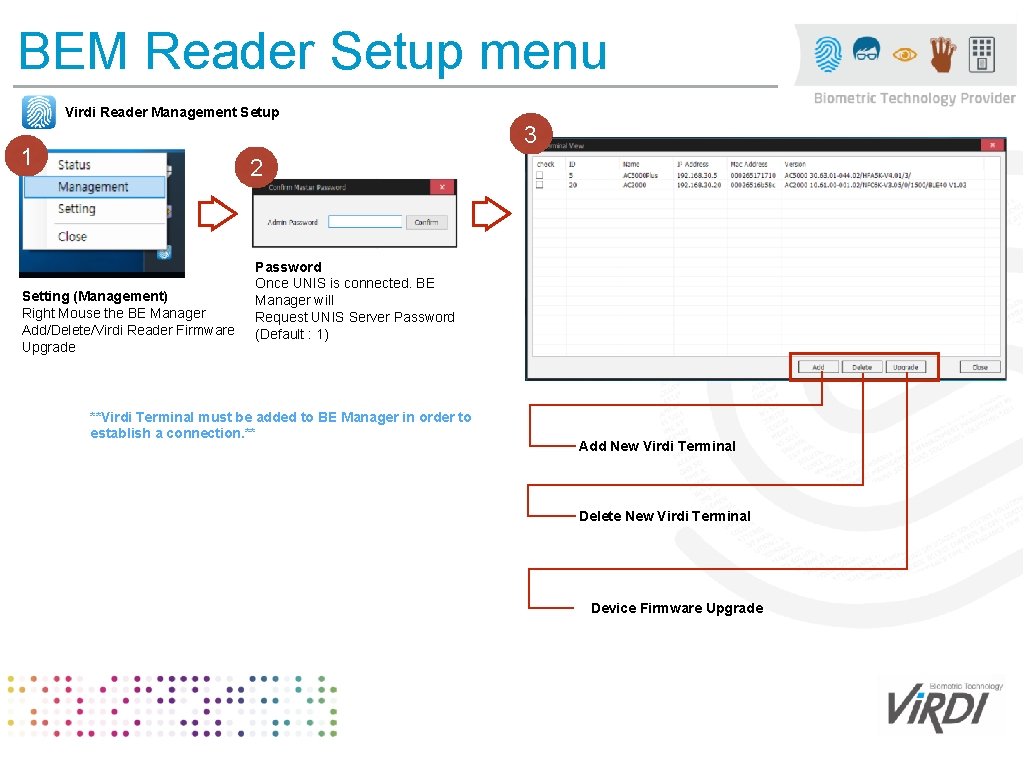 BEM Reader Setup menu Virdi Reader Management Setup 3 1 2 Setting (Management) Right