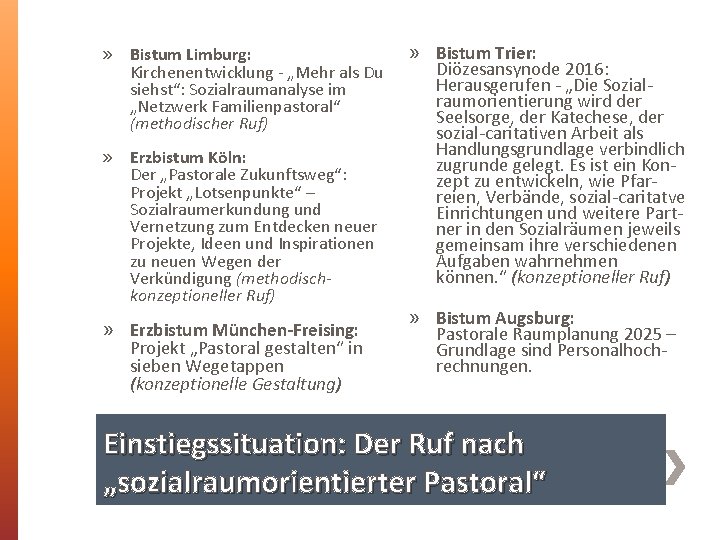» Bistum Limburg: Kirchenentwicklung - „Mehr als Du siehst“: Sozialraumanalyse im „Netzwerk Familienpastoral“ (methodischer