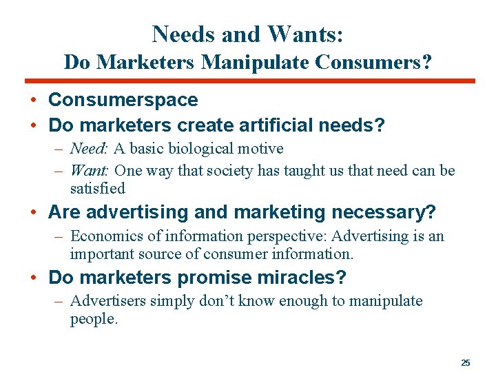 Needs and Wants: Do Marketers Manipulate Consumers? • Consumerspace • Do marketers create artificial