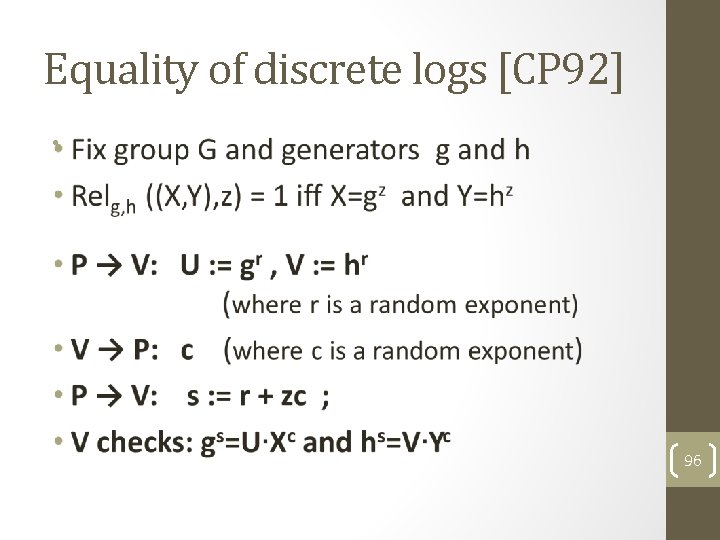 Equality of discrete logs [CP 92] • 96 