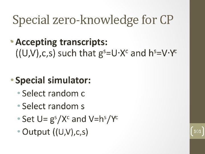 Special zero-knowledge for CP • 101 