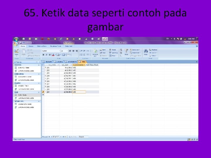 65. Ketik data seperti contoh pada gambar 