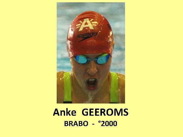 Anke GEEROMS BRABO - ° 2000 