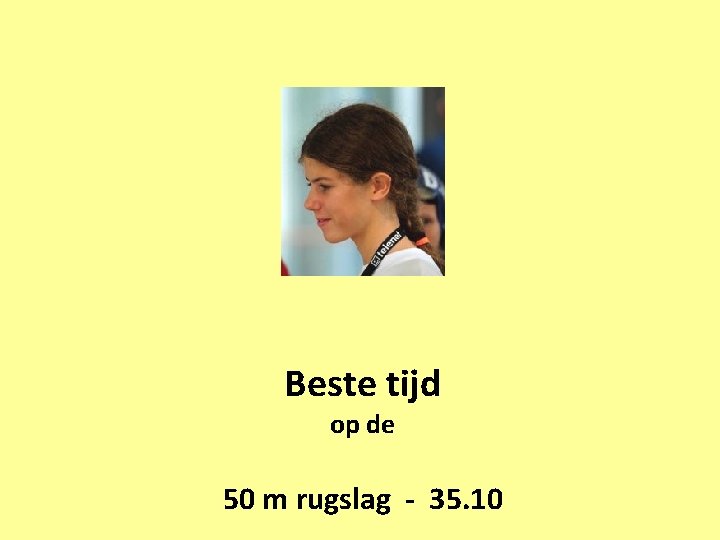 Beste tijd op de 50 m rugslag - 35. 10 