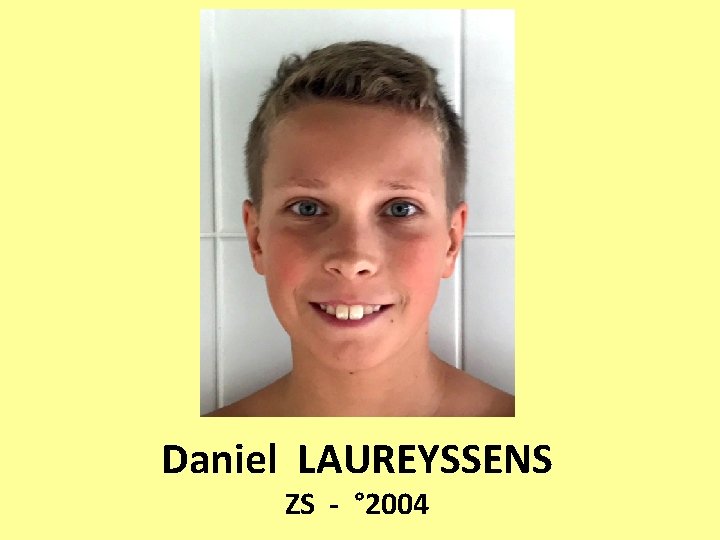 Daniel LAUREYSSENS ZS - ° 2004 