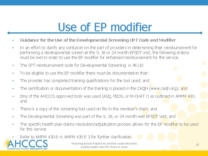 Use of EP modifier • Guidance for the Use of the Developmental Screening CPT