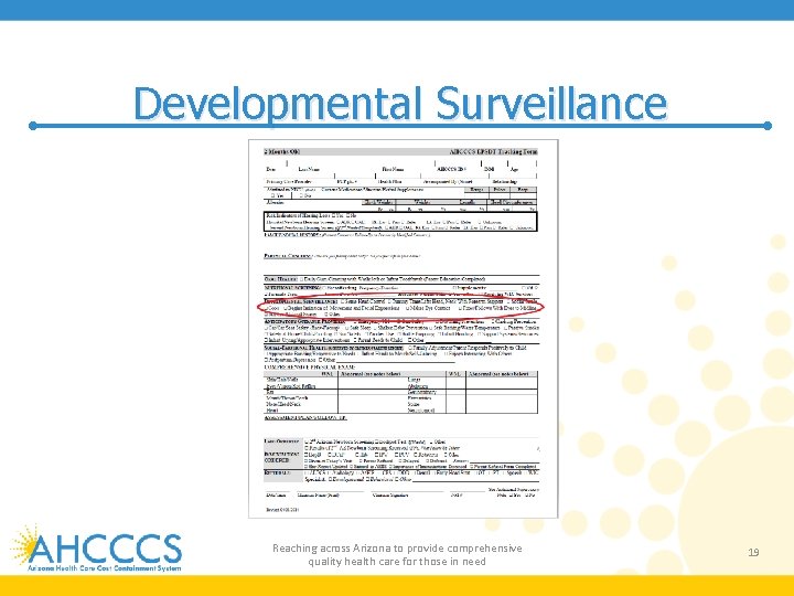 Developmental Surveillance Reaching across Arizona to provide comprehensive quality health care for those in