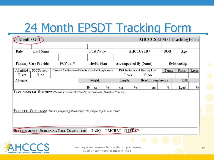 24 Month EPSDT Tracking Form Reaching across Arizona to provide comprehensive quality health care