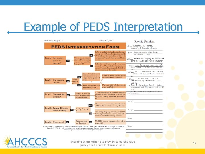 Example of PEDS Interpretation Reaching across Arizona to provide comprehensive quality health care for