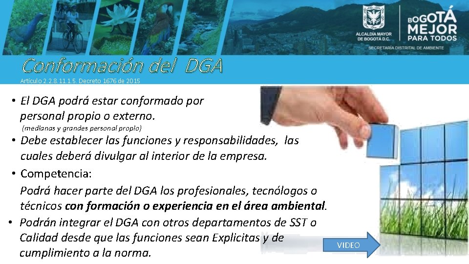 Conformación del DGA Artículo 2. 2. 8. 11. 1. 5. Decreto 1676 de 2015