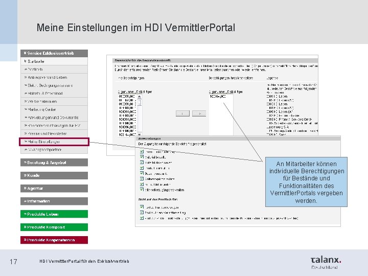 Meine Einstellungen im HDI Vermittler. Portal An Mitarbeiter können individuelle Berechtigungen für Bestände und