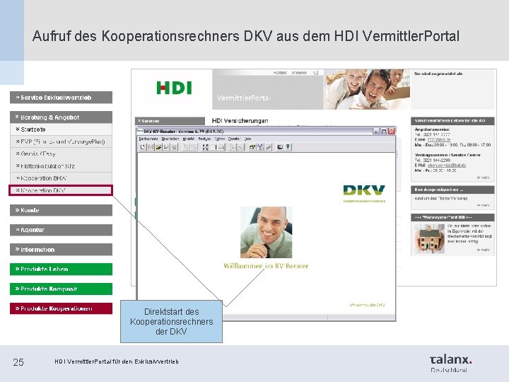 Aufruf des Kooperationsrechners DKV aus dem HDI Vermittler. Portal Direktstart des Kooperationsrechners der DKV