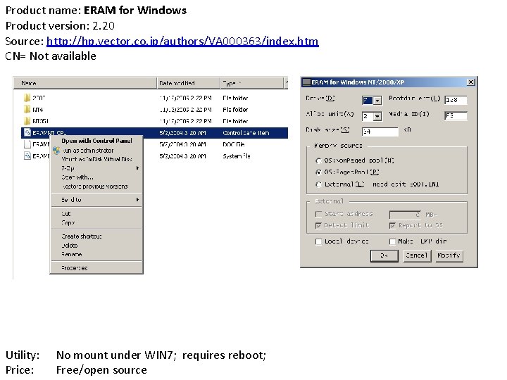 Product name: ERAM for Windows Product version: 2. 20 Source: http: //hp. vector. co.
