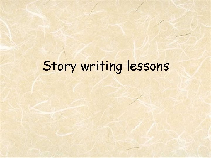 Story writing lessons 