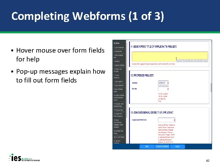 Completing Webforms (1 of 3) § Hover mouse over form fields for help §