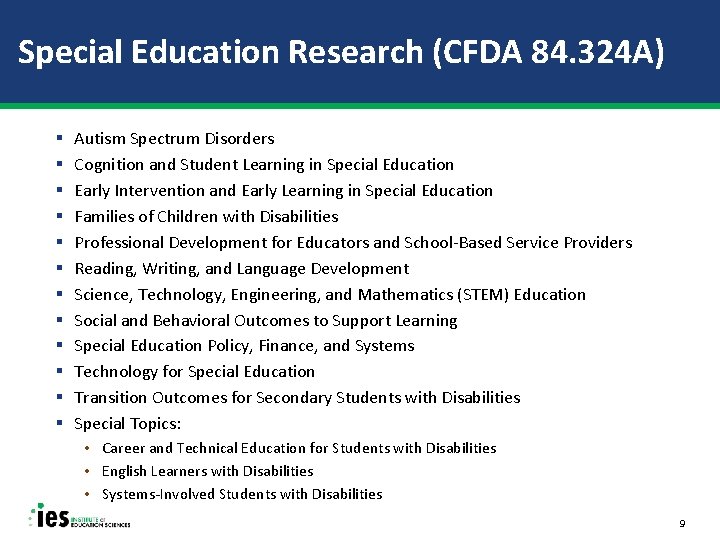 Special Education Research (CFDA 84. 324 A) § Autism Spectrum Disorders § Cognition and