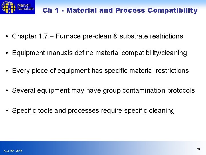 Ch 1 - Material and Process Compatibility • Chapter 1. 7 – Furnace pre-clean