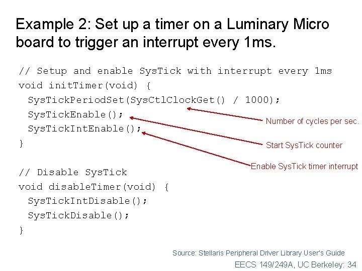Example 2: Set up a timer on a Luminary Micro board to trigger an Example 2: Set up a timer on a Luminary Micro board to trigger an