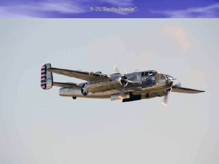 B-25 “Pacific Prowler” 