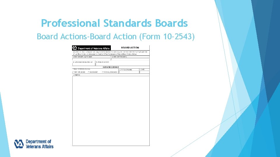 Professional Standards Board Actions-Board Action (Form 10 -2543) 