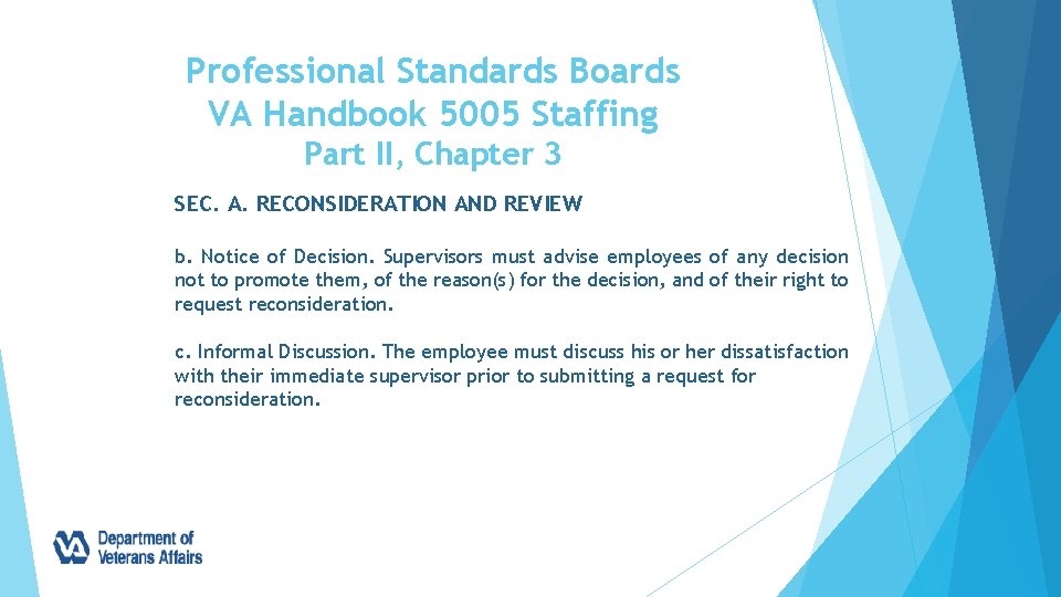 Professional Standards Boards VA Handbook 5005 Staffing Part II, Chapter 3 SEC. A. RECONSIDERATION