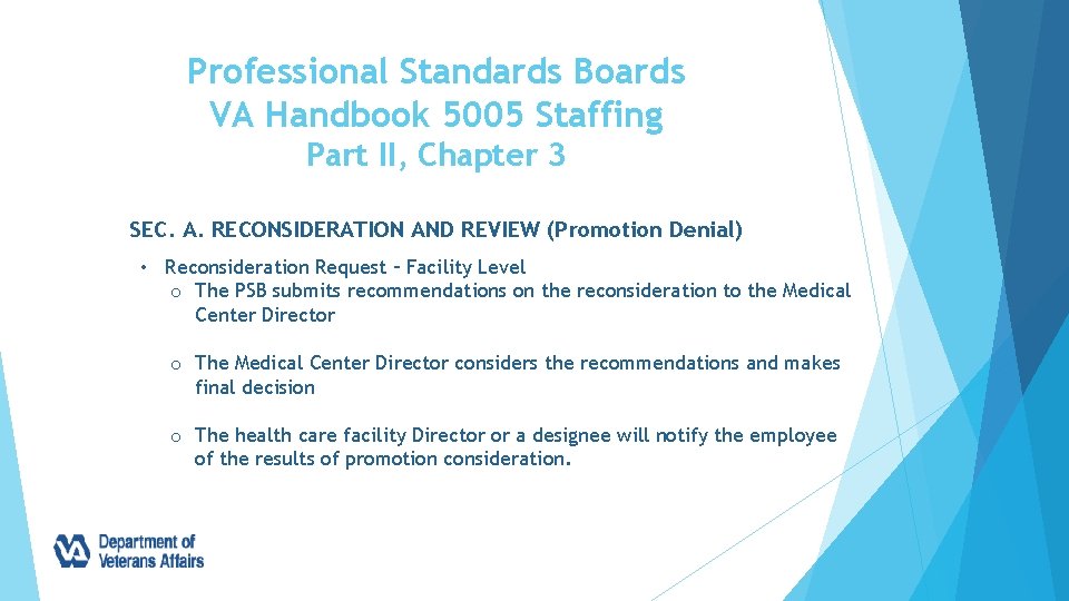 Professional Standards Boards VA Handbook 5005 Staffing Part II, Chapter 3 SEC. A. RECONSIDERATION