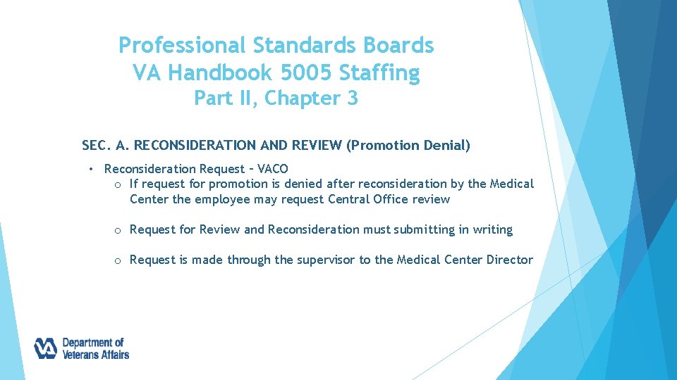 Professional Standards Boards VA Handbook 5005 Staffing Part II, Chapter 3 SEC. A. RECONSIDERATION
