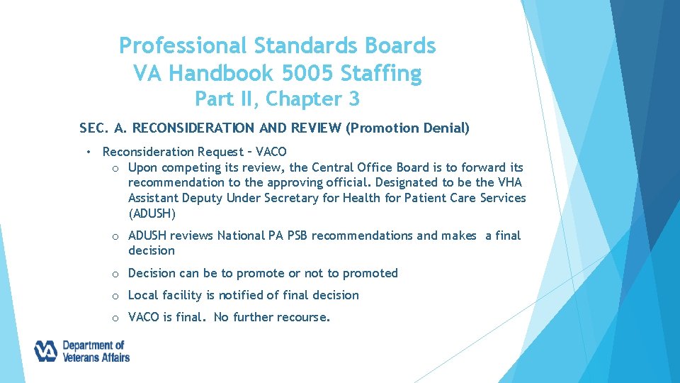 Professional Standards Boards VA Handbook 5005 Staffing Part II, Chapter 3 SEC. A. RECONSIDERATION