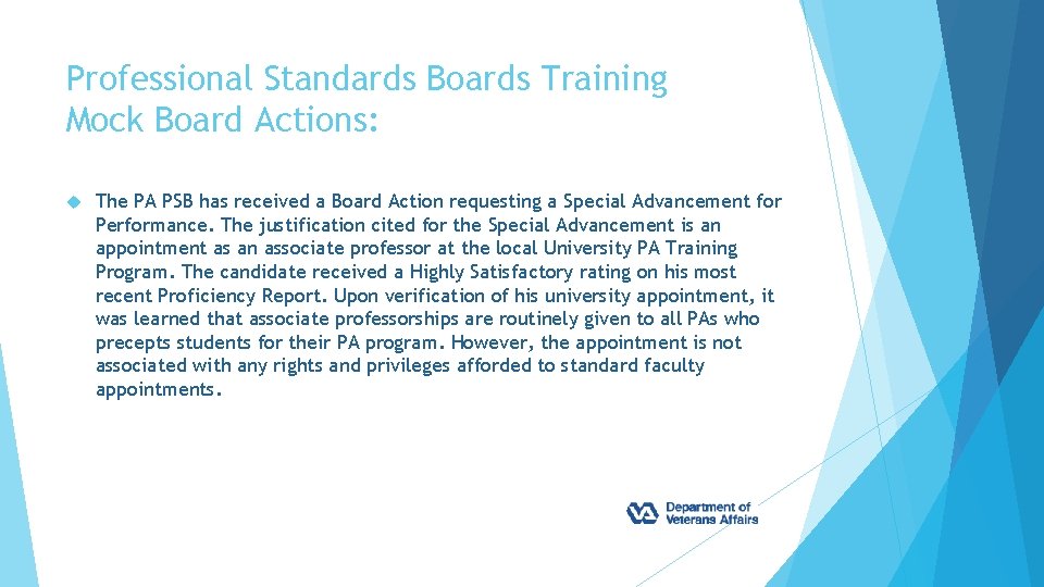 Professional Standards Boards Training Mock Board Actions: The PA PSB has received a Board