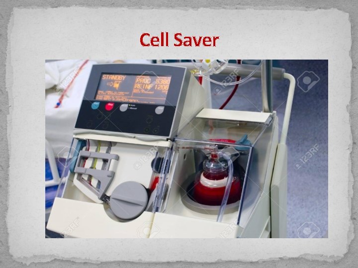 Cell Saver 