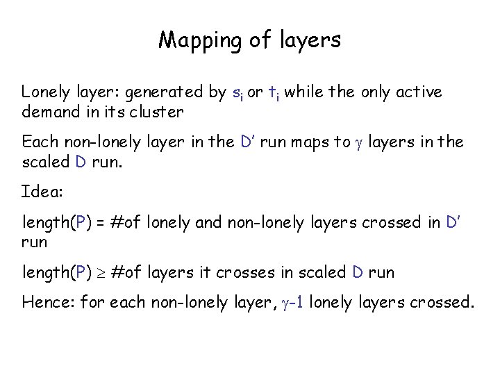 Mapping of layers Lonely layer: generated by si or ti while the only active