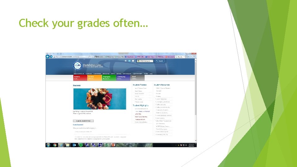 Check your grades often… 