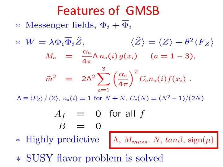 Features of GMSB 