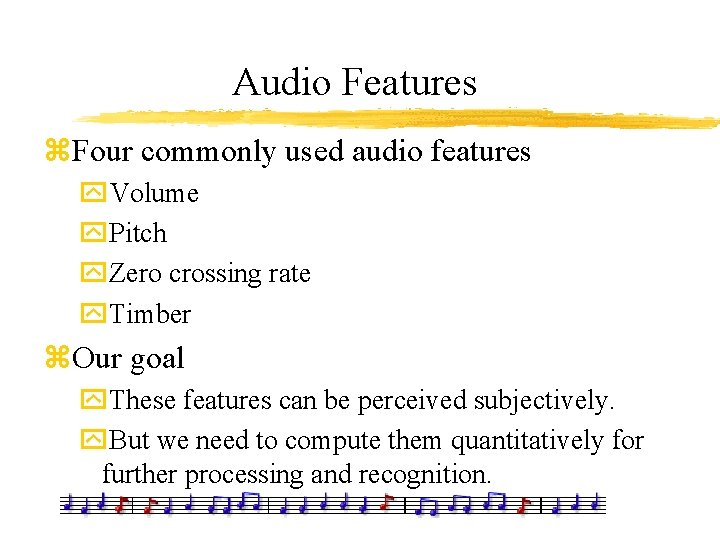 Basic Features of Audio Signals JyhShing Roger Jang