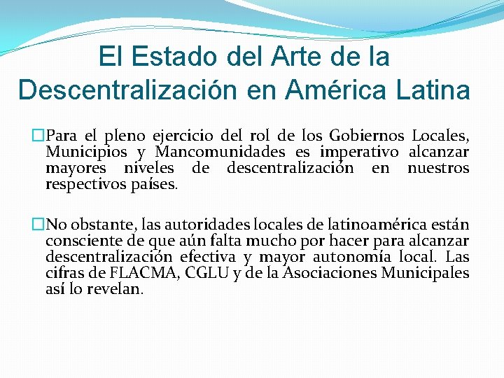 El Rol de los Gobiernos Locales en los
