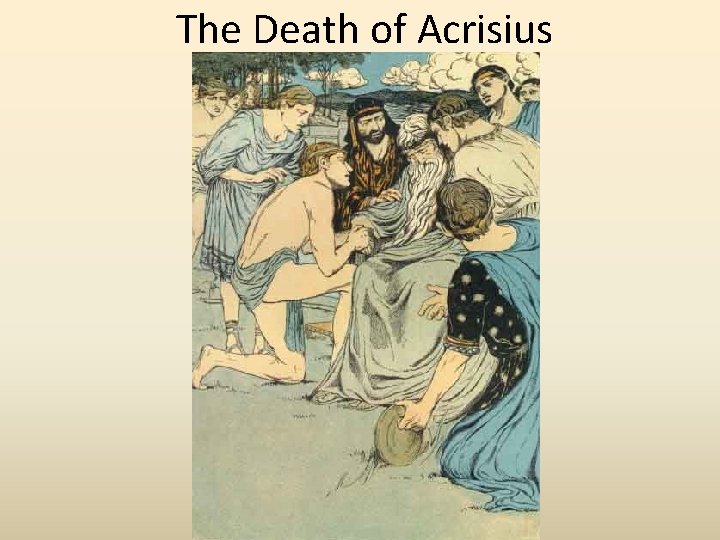 The Death of Acrisius 