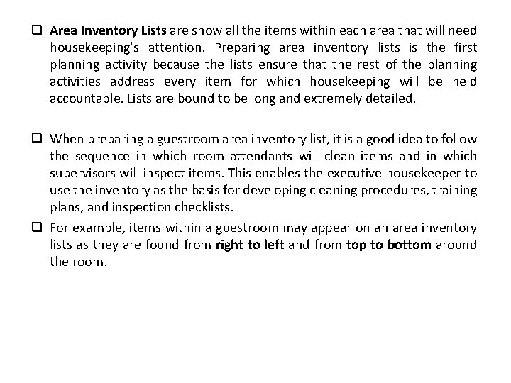 q Area Inventory Lists are show all the items within each area that will