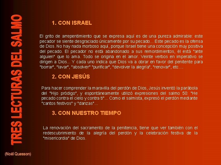 1. CON ISRAEL El grito de arrepentimiento que se expresa aquí es de una