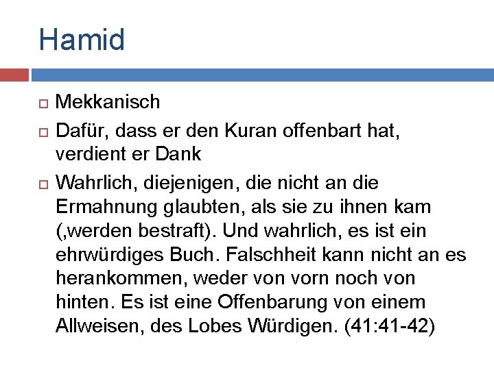 Hamid Mekkanisch Dafür, dass er den Kuran offenbart hat, verdient er Dank Wahrlich, diejenigen,