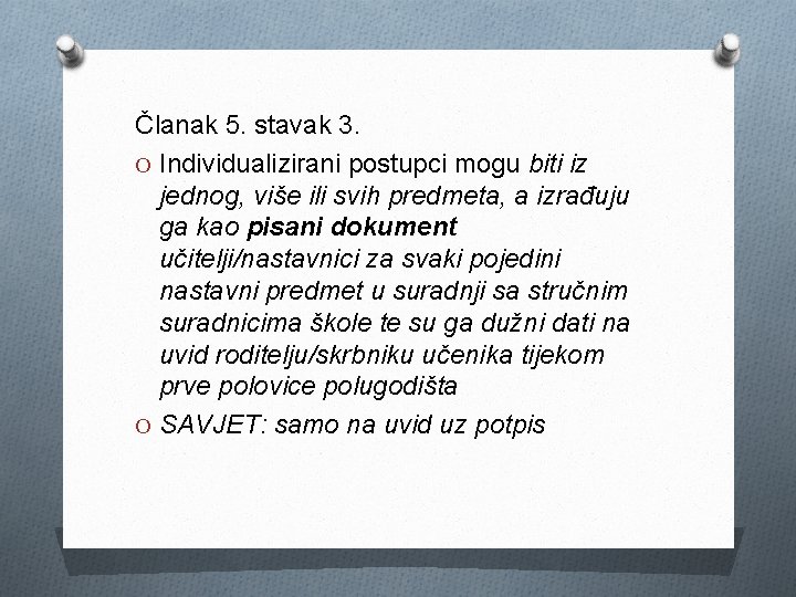 Članak 5. stavak 3. O Individualizirani postupci mogu biti iz jednog, više ili svih Članak 5. stavak 3. O Individualizirani postupci mogu biti iz jednog, više ili svih